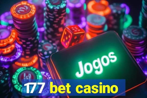 177 bet casino